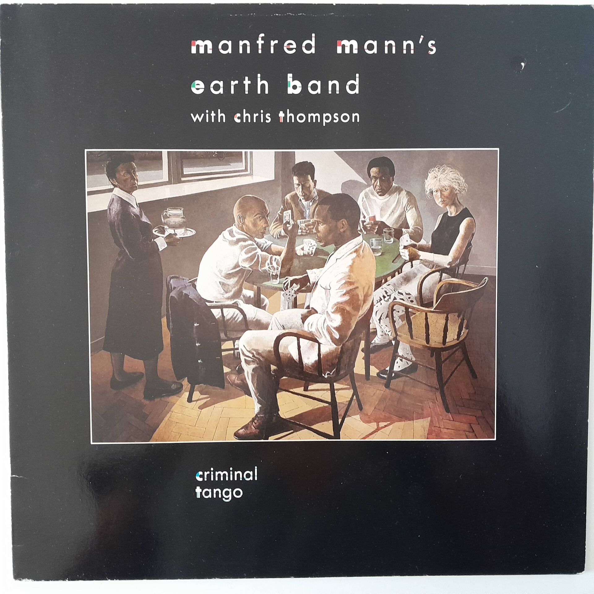 Manfred Mann's Earth Band With Chris Thompson – Criminal Tango