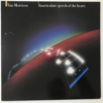 Van Morrison – Inarticulate Speech Of The Heart