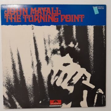 John Mayall – Empty Rooms / The Turning Point 2 LP