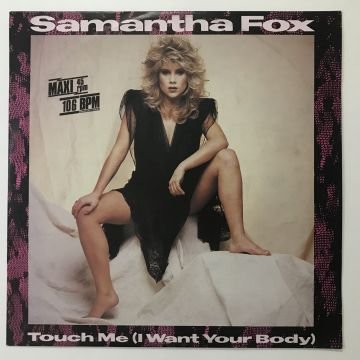 Samantha Fox – Touch Me (I Want Your Body)