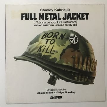 Full Metal Jacket (I Wanna Be Your Drill Instructor)