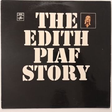 Edith Piaf – The Edith Piaf Story