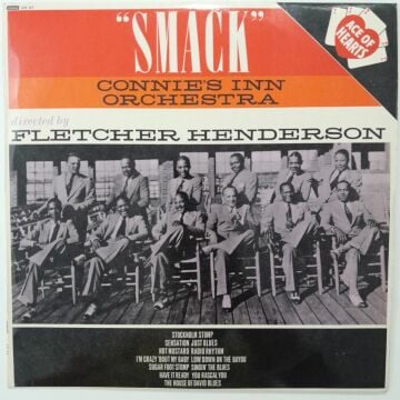 Connie's Inn Orchestra Directed By Fletcher Henderson – ''Smack''