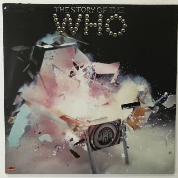 The Who – The Story Of The Who 2 LP