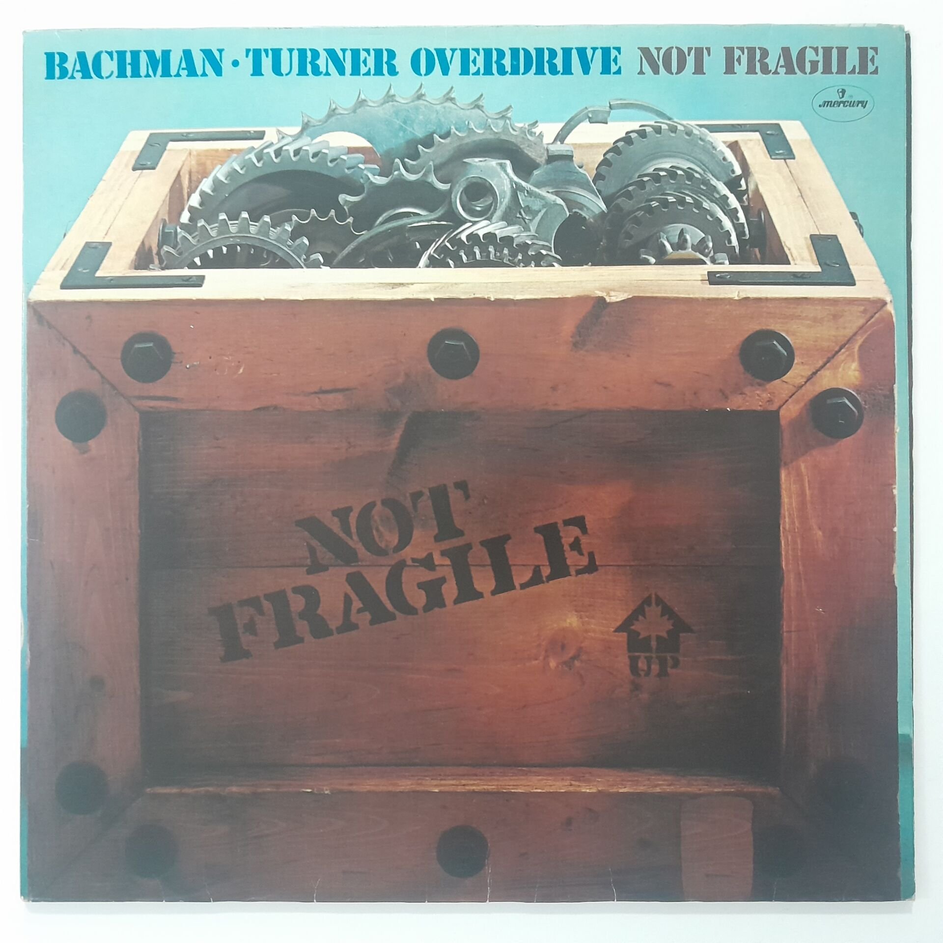 Bachman-Turner Overdrive ‎– Not Fragile
