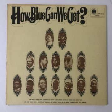 How Blue Can We Get? 2 LP