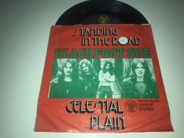 Blackfoot Sue – Standing In The Road / Celestial Plain