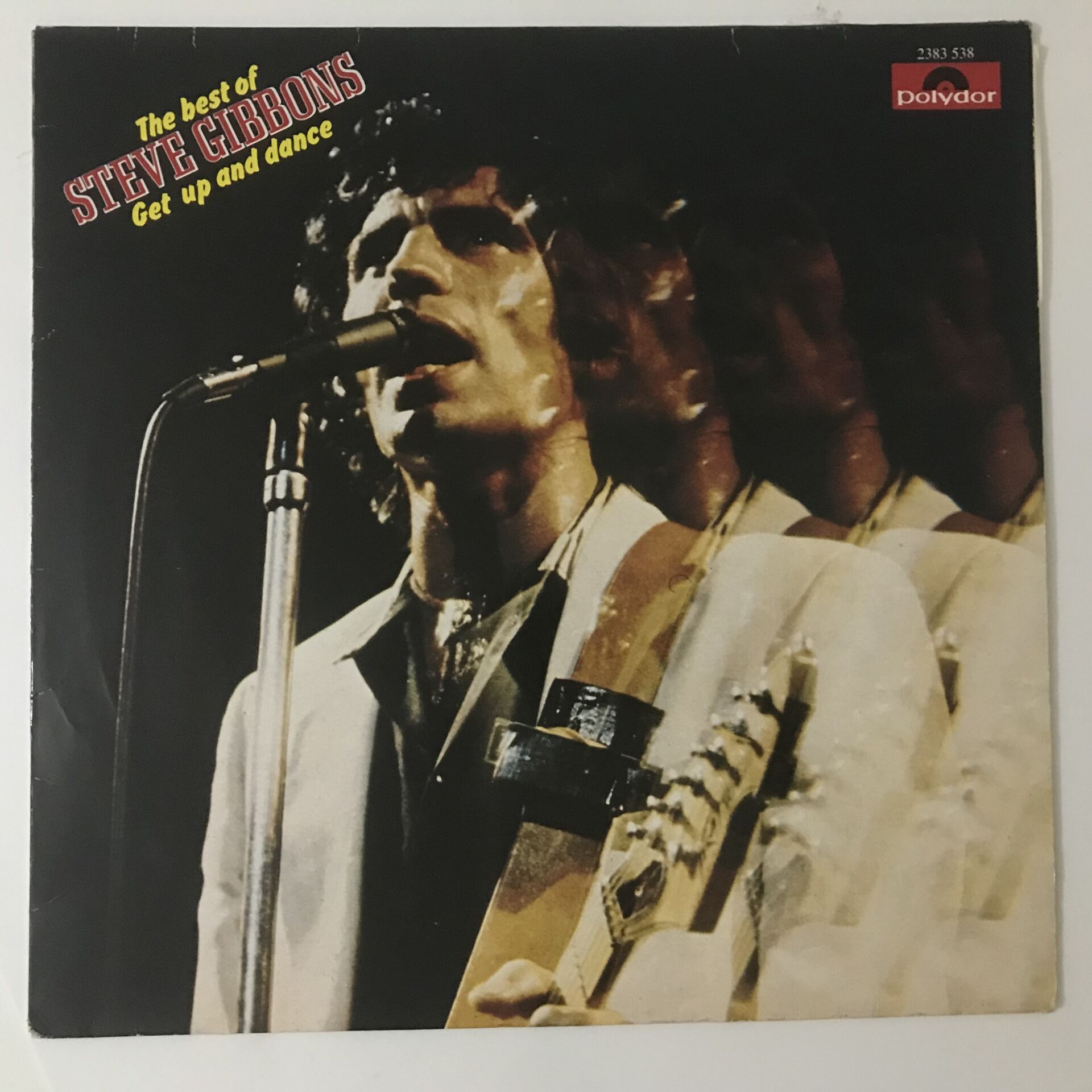 Steve Gibbons Band – Get Up And Dance - The Best Of Steve Gibbons