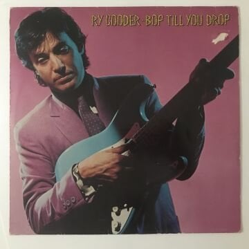 Ry Cooder – Bop Till You Drop