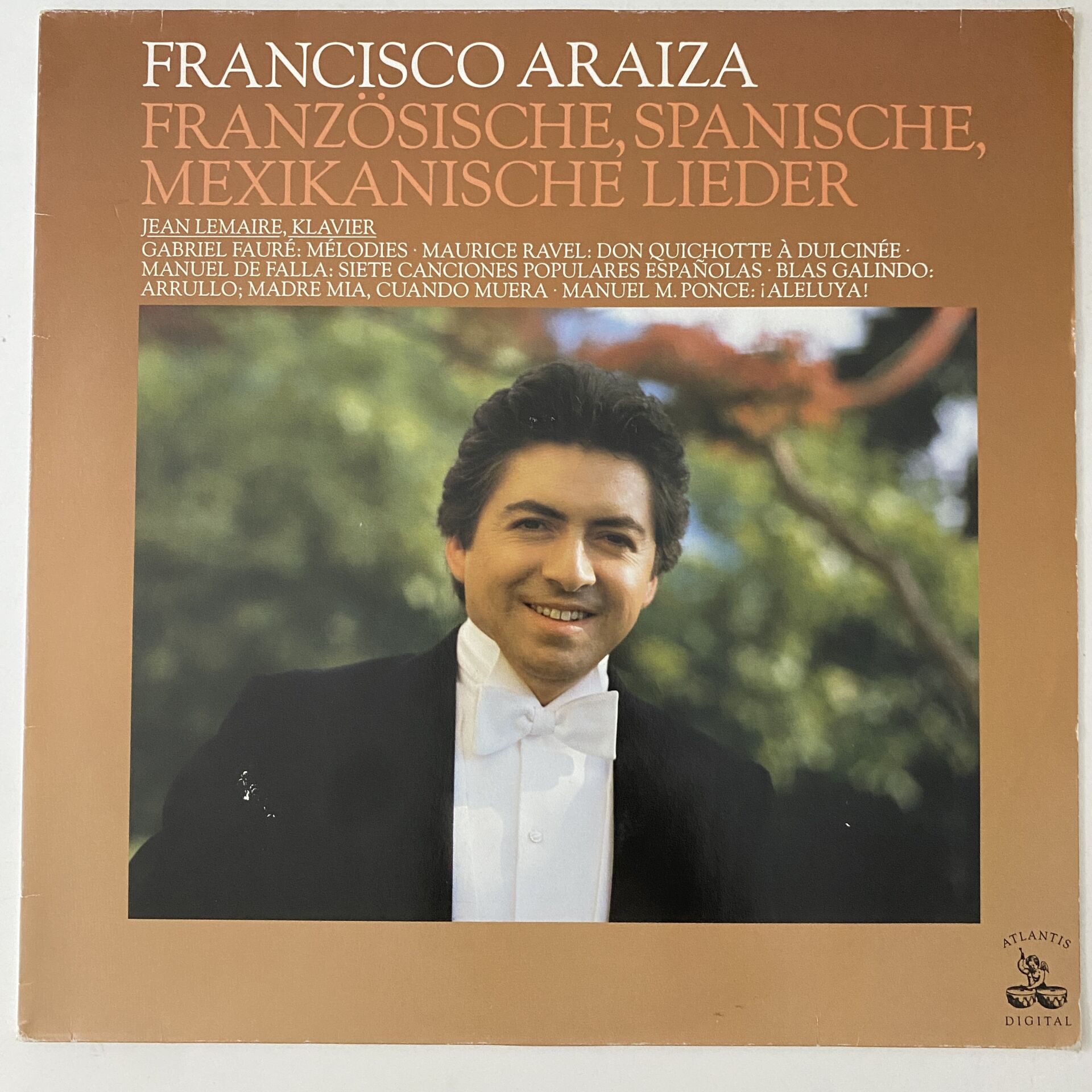 Francisco Araiza – Französische, Spanische, Mexikanische Lieder
