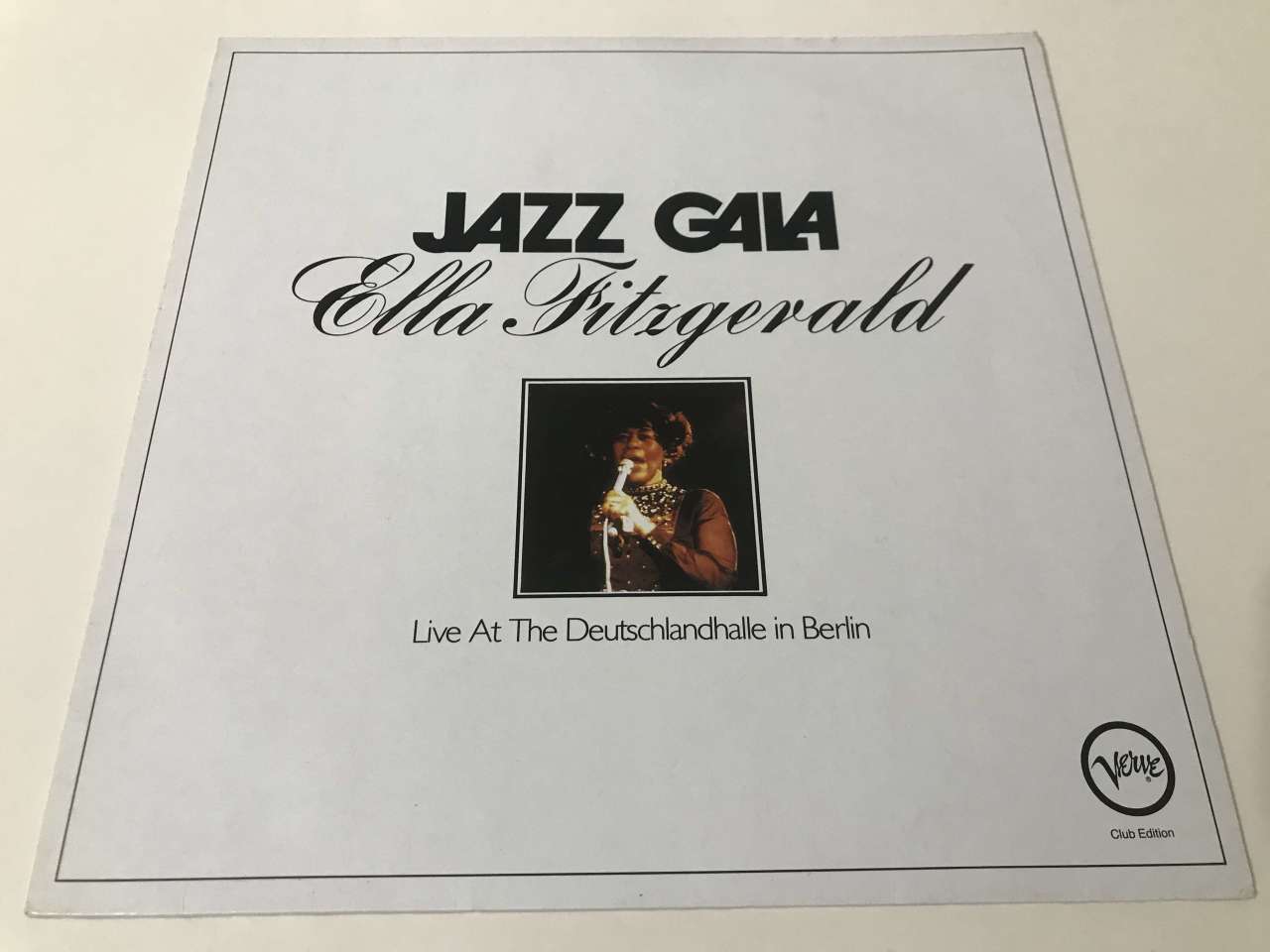 Ella Fitzgerald ‎– Jazz Gala - Live At The Deutschlandhalle In Berlin