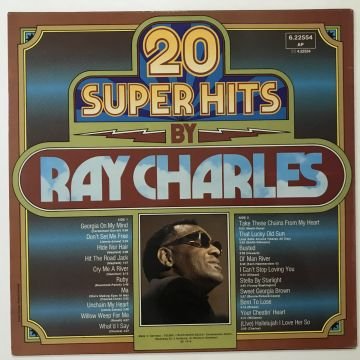 Ray Charles – 20 Super Hits By Ray Charles