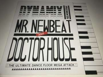 Dynamix Presents Mr. Newbeat And Doctor House