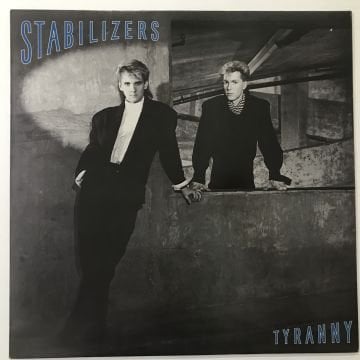 Stabilizers ‎– Tyranny