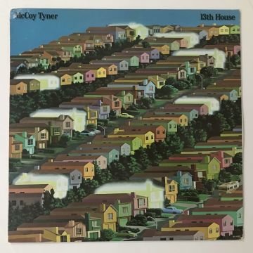 McCoy Tyner – 13th House