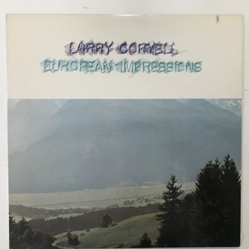 Larry Coryell – European Impressions