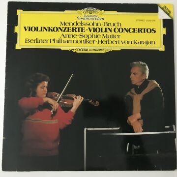 Mendelssohn, Bruch - Anne-Sophie Mutter, Berliner Philharmoniker, Herbert von Karajan ‎– Violinkonzerte