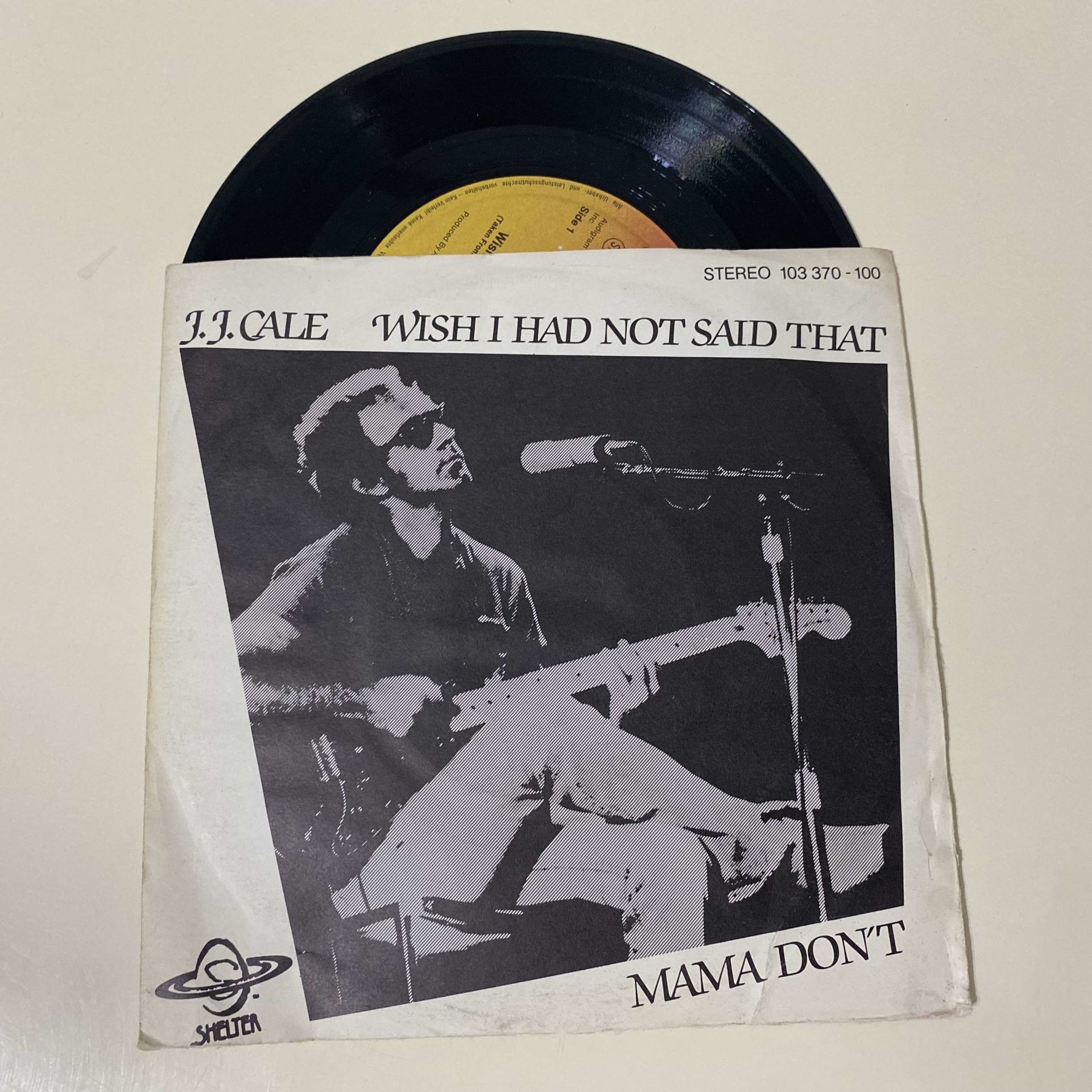 J.J. Cale – Wish I Had Not Said That / Mama Don't