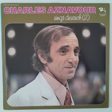 Charles Aznavour – Singt Deutsch (2)