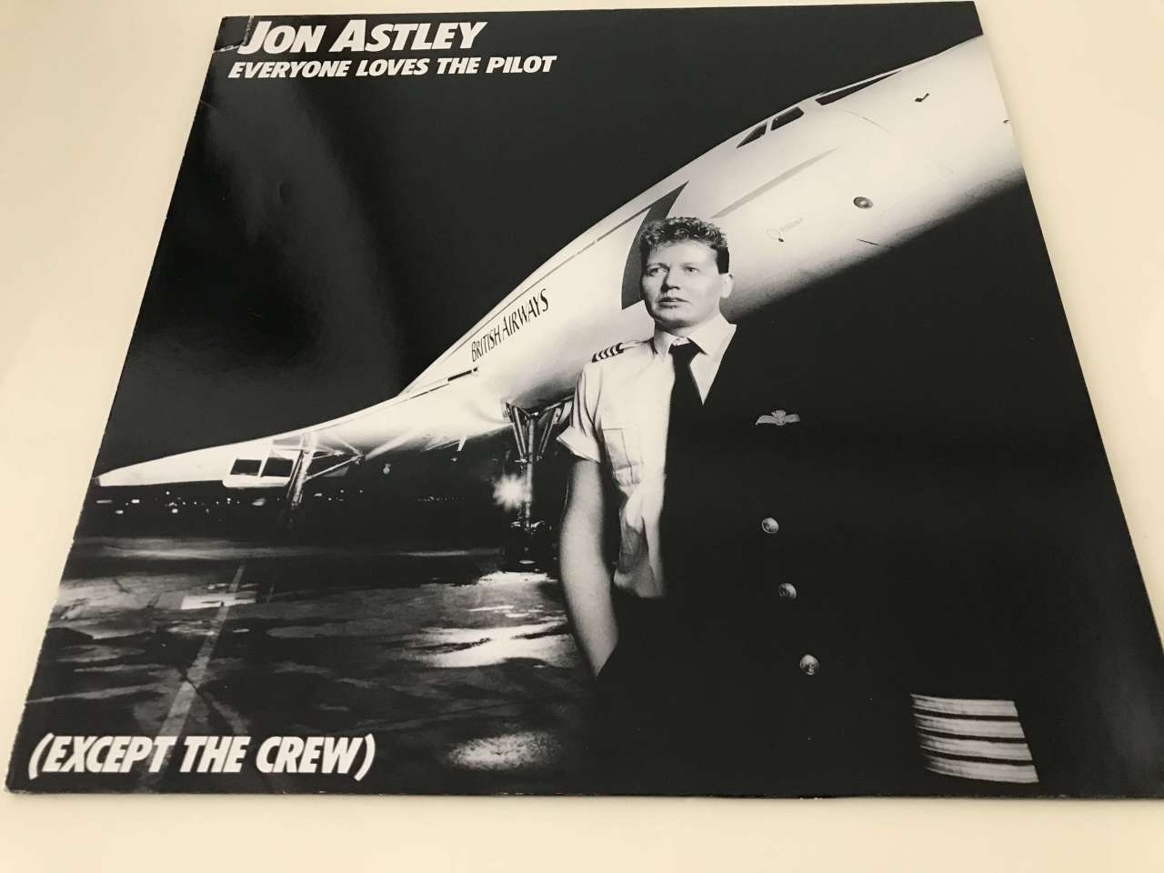 Jon Astley ‎– Everyone Loves The Pilot (Except The Crew)