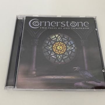Cornerstone – Two Tales Of One Tomorrow