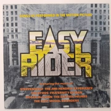 Easy Rider - Songs As Performed In The Motion Picture