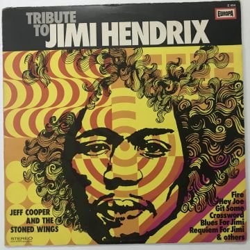 Jeff Cooper And The Stoned Wings ‎– Tribute To Jimi Hendrix