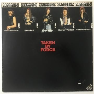 Scorpions ‎– Taken By Force