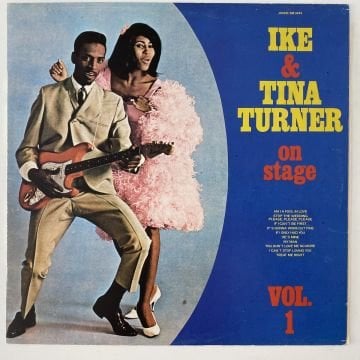 Ike & Tina Turner – On Stage Vol. 1