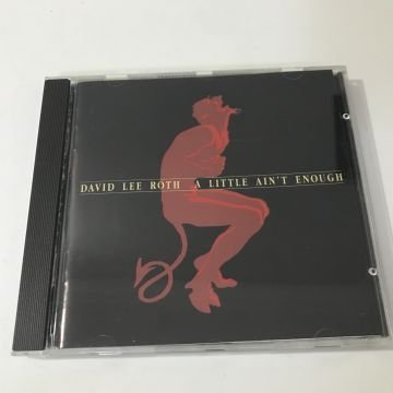David Lee Roth – A Little Ain't Enough
