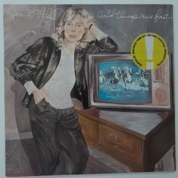 Joni Mitchell – Wild Things Run Fast
