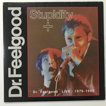 Dr. Feelgood – Stupidity + (Dr. Feelgood Live 1976-1990) 2 LP