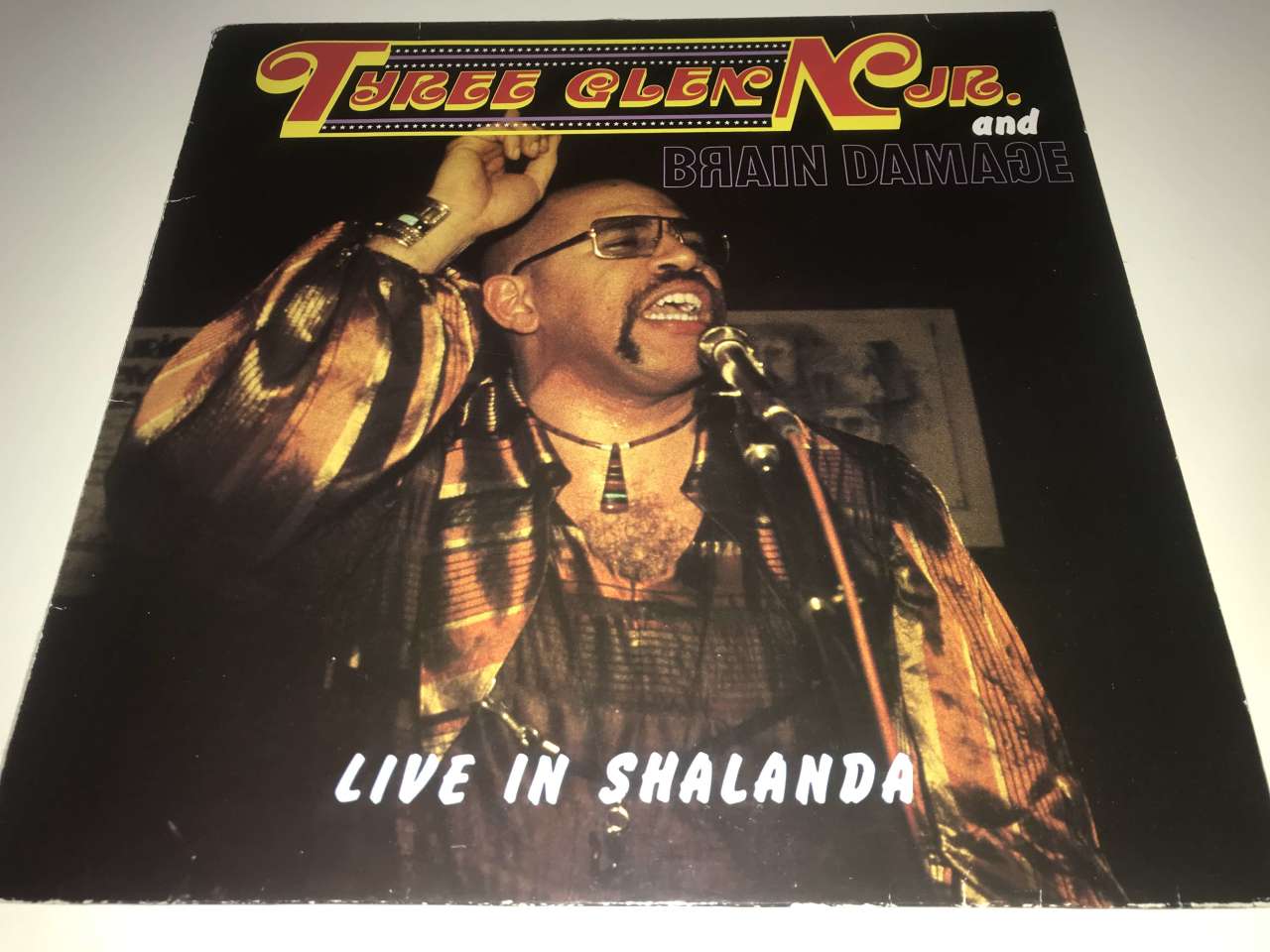 Tyree Glenn, Jr. & Brain Damage – Live In Shalanda