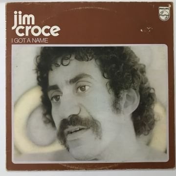 Jim Croce – I Got A Name