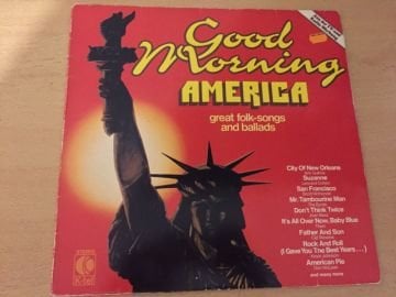 Good Morning America - Great Folk-Songs And Ballads