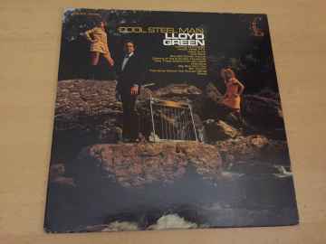 Lloyd Green ‎– Cool Steel Man
