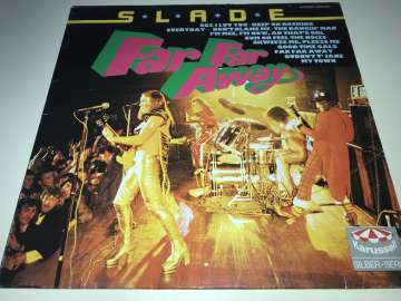 Slade ‎– Far Far Away