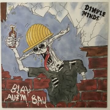 Dimple Minds – Blau Auf'm Bau