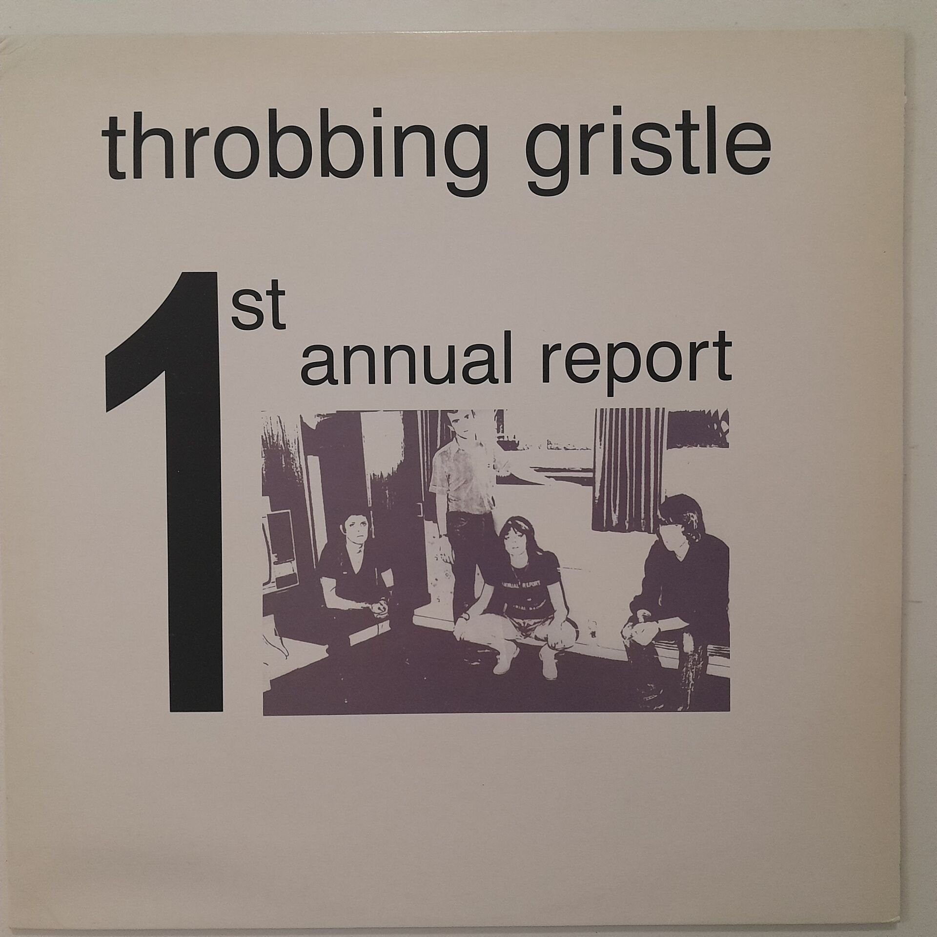 Throbbing Gristle – 1st Annual Report
