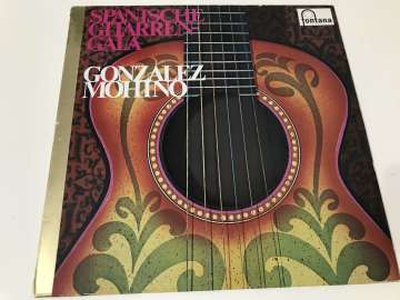 Gonzalez Mohino – Spanische Gitarren-Gala