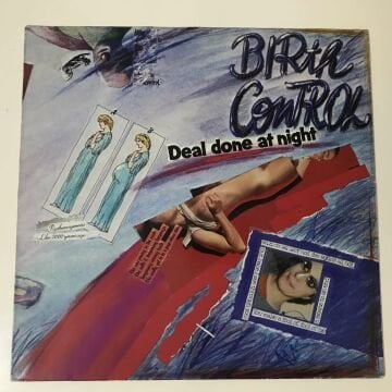 Birth Control – Deal Done At Night