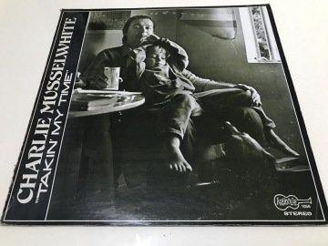 Charlie Musselwhite ‎– Takin' My Time