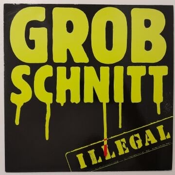 Grobschnitt – Illegal