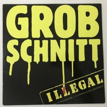 Grobschnitt – Illegal