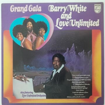 Barry White And Love Unlimited Also Featuring Love Unlimited Orchestra – Grand Gala