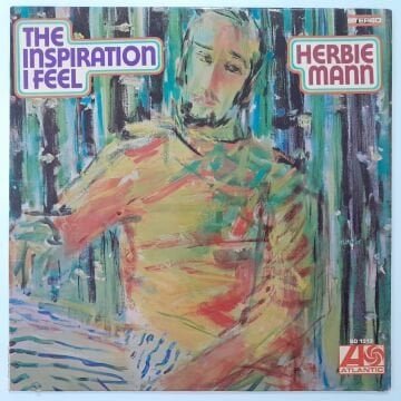 Herbie Mann – The Inspiration I Feel