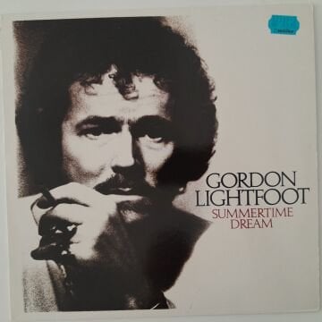 Gordon Lightfoot ‎– Summertime Dream
