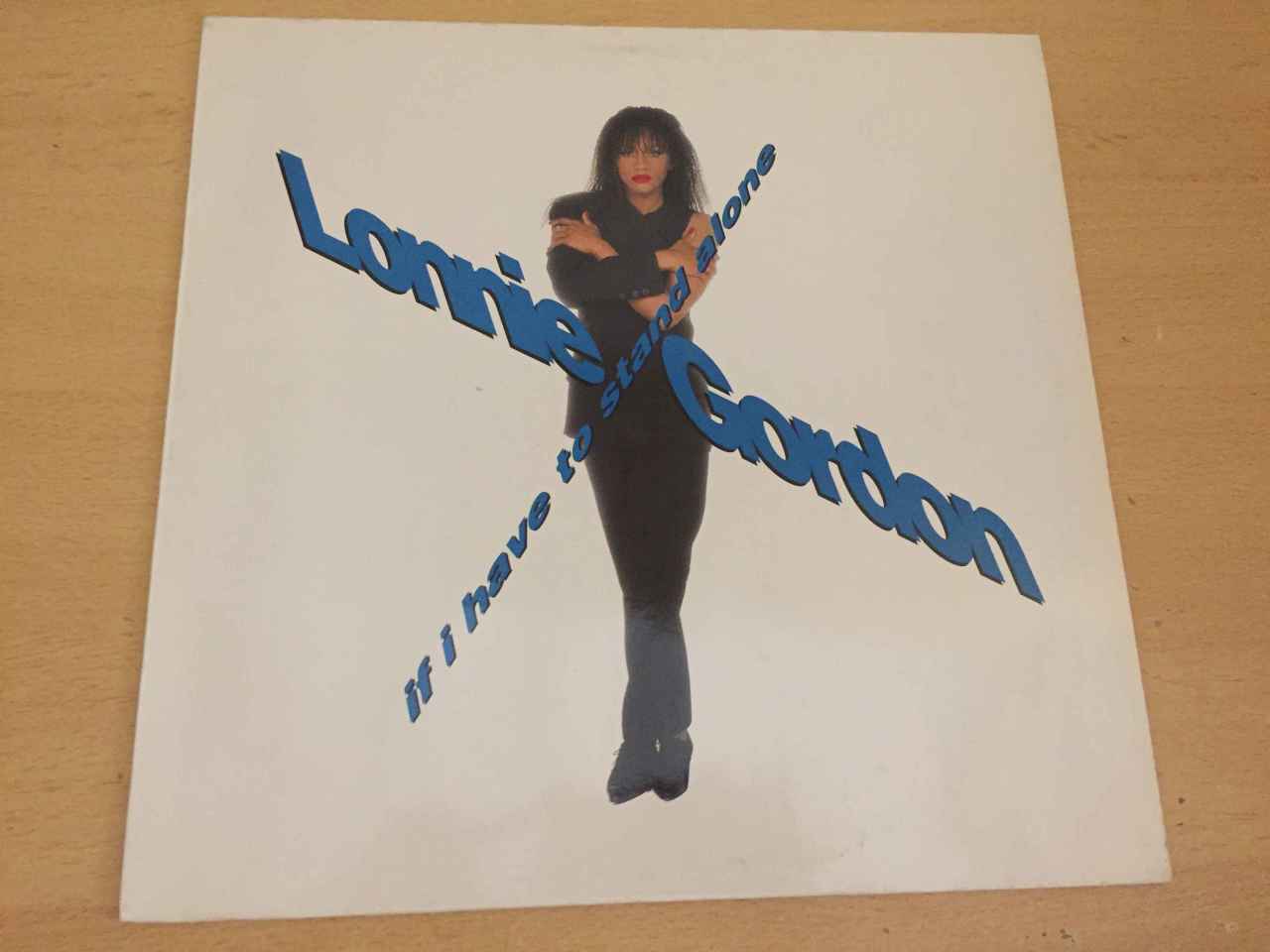 Lonnie Gordon ‎– If I Have To Stand Alone