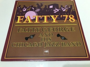 Fatty George And His Chicago Jazz Band ‎– Fatty '78
