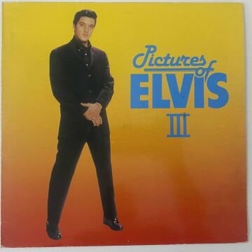 Elvis Presley – Pictures Of Elvis 3